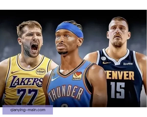 MVP归属仍存悬念 SGA命中率超东契奇蝉联可能性高达九成以上 MVP归属仍存悬念 SGA命中率超东契奇蝉联可能性高达九成以上